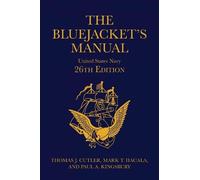 Mark T. Hacala Paul A Kingsbury Tho The Bluejacket's Manual, (Copertina rigida)