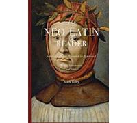 Mark T Riley The Neo-Latin Reader (Tascabile)