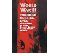 Mark Talisman World War II Through Russian Eyes (Tascabile)