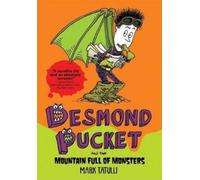 Mark Tatulli Desmond Pucket and the Mountain Full of Monsters (Copertina rigida)