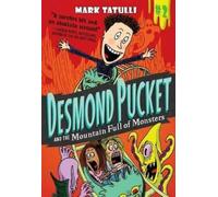 Mark Tatulli Desmond Pucket and the Mountain Full of Monsters (Tascabile)