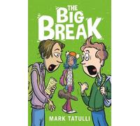 Mark Tatulli The Big Break (Copertina rigida)