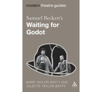 Mark Taylor-Batty Juliette Taylor-Ba Samuel Beckett's Waiting for Go (Tascabile)
