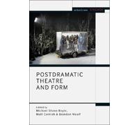 Mark Taylor-Batty Postdramatic Theatre and Form (Copertina rigida)