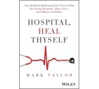 Mark Taylor Hospital, Heal Thyself (Copertina rigida)