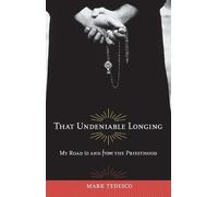Mark Tedesco That Undeniable Longing (Tascabile)