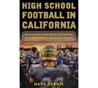 Mark Tennis High School Football in California (Copertina rigida)