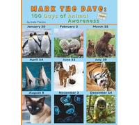 MARK THE DATE: 100 Days of Animal Awareness