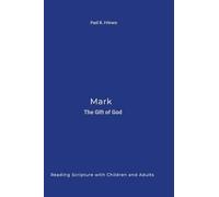 Mark: The Gift of God