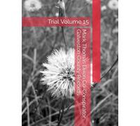 Mark Thomas Dixon Co-Conspirator Galveston County Records: Trial Volume 15