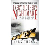 Mark Thomas Every Mother's Nightmare (Tascabile)