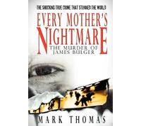 Mark Thomas Every Mother's Nightmare (Tascabile)