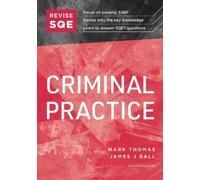REVISE SQE Criminal Practice | Revision Guides for SQE1 | Solicitor’s Qualifying Exam | Up to date with 2024 Specification: SQE1 Revision Guide 2nd ed