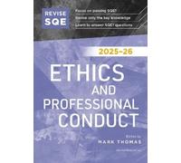 Mark Thomas Revise SQE Ethics and Professional Conduct 2025/26 (Tascabile)