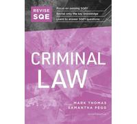 Revise SQE Criminal Law: SQE1 Revision Guide 2nd ed by Mark Thomas