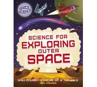 Mark Thompson Space Science: STEM in Space: Science for Explo (Copertina rigida)