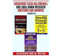 Mark Tim Mike R Checkpoint Cisco ASA Firewall and Linux Admin Interv (Tascabile)