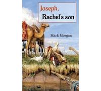 Mark Timothy Morgan Joseph, Rachel's son (Tascabile)