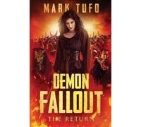 Mark Tufo Demon Fallout (Tascabile) Lycan Fallout
