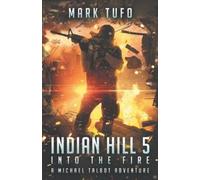 Mark Tufo Indian Hill 5 (Tascabile)