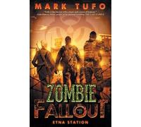 Mark Tufo Zombie Fallout 11 (Tascabile)