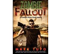 Mark Tufo Zombie Fallout 2 (Tascabile)