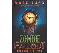 Mark Tufo Zombie Fallout 21 (Tascabile) Zombie Fallout