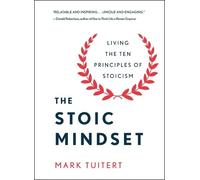 Mark Tuitert The Stoic Mindset (Copertina rigida)