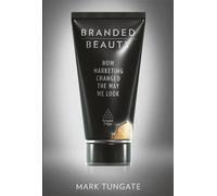 Mark Tungate Branded Beauty (Copertina rigida)