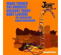 Mark Turner/Ari Ambrose/Gregory Tardy/Andy LaVerne Jam Session - Volume 14 (CD)