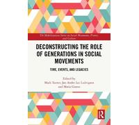 Mark Turner Deconstructing the Role of Generations in Social (Copertina rigida)