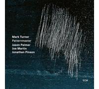 Mark Turner; Jason Palmer; Joe Martin; Jonathan Pinson - Patternmaster