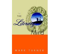 Mark Turner The Literary Mind (Copertina rigida)