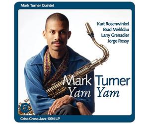 Mark Turner - Yam Yam