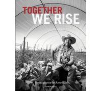 Mark Tuschman Together We Rise (Tascabile)