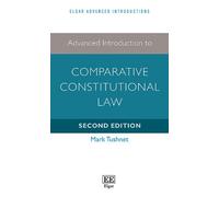 Mark Tushnet Advanced Introduction to Comparative Constitutio (Copertina rigida)