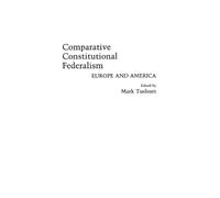 Mark Tushnet Comparative Constitutional Federalism (Copertina rigida)