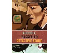 Mark Twain A Double Barrelled Detective Story (Tascabile)