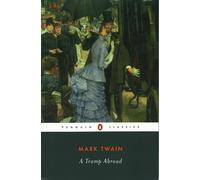 Mark Twain A Tramp Abroad (Tascabile)