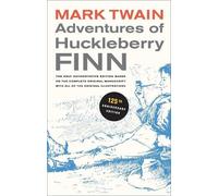 Mark Twain Adventures of Huckleberry Finn, 125th Anniversary Edition (Tascabile)