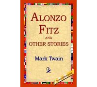 Mark Twain Alonzo Fitz and Other Stories (Tascabile)