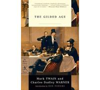 Mark Twain Charles Dudley Warner The Gilded Age (Tascabile)