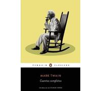 Mark Twain Cuentos completos de Mark Twain / The Complete Short Stor (Tascabile)