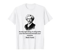 Mark Twain Fa la Cosa Giusta Maglietta