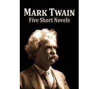 Mark Twain Five Short Novels (Tascabile)
