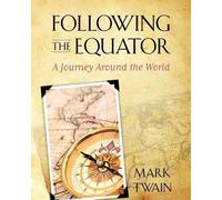 Mark Twain Following the Equator (Tascabile)