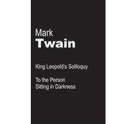 Mark Twain King Leopold's Soliloquy (Tascabile)