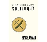 Mark Twain King Leopolds Soliloquy (Tascabile)