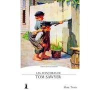 Mark Twain La Aventuras de Tom Sawyer (Tascabile)
