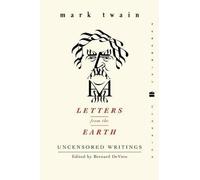 Mark Twain Letters from the Earth (Tascabile)